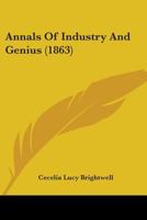 Annals of Industry and Genius 1164577395 Book Cover