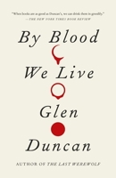 By Blood We Live 0307595102 Book Cover