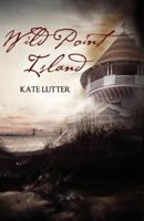 Wild Point Island 1937254259 Book Cover