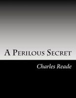 A Perilous Secret 1517383102 Book Cover