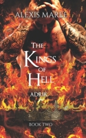 The Kings of Hell - Adrik: Book Two 0645678538 Book Cover