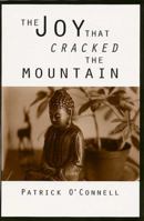 The Joy that Cracked the Mountain 1896239528 Book Cover