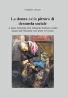La donna nella pittura di denuncia sociale (Italian Edition) B0CSR5NH3P Book Cover