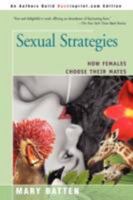 Sexual Strategies: How Females Choose Their Mates 0874777054 Book Cover