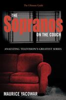 The "Sopranos" on the Couch: The Ultimate Guide 0826419224 Book Cover