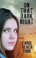 On That Dark Night 1479440345 Book Cover