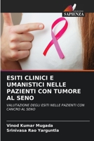 Esiti Clinici E Umanistici Nelle Pazienti Con Tumore Al Seno 6206356418 Book Cover