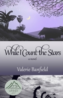 While I Count the Stars 1537637983 Book Cover