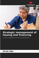 Strategic management of leasing and financing 6208945496 Book Cover