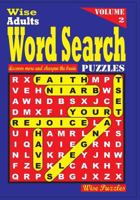 Wise Adults Word Search Puzzles Volume 2 1535026707 Book Cover