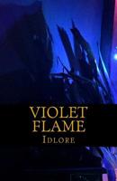 Violet Flame 1983447064 Book Cover