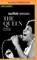 The Queen: Aretha Franklin 1799738221 Book Cover