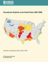 Groundwater Depletion in the United States 1500503061 Book Cover