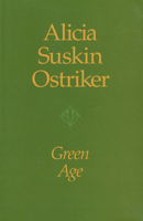 Green Age (Pitt Poetry Series) 0822954214 Book Cover