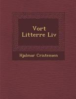 Vort Litter Re LIV 1288139977 Book Cover