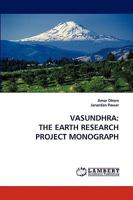 Vasundhra: The Earth Research Project Monograph 3838339401 Book Cover