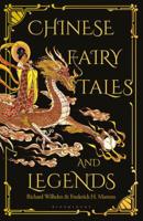 Chinese Fairy Tales and Legends 1912392151 Book Cover