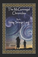 Into a Strange Land 1491071435 Book Cover