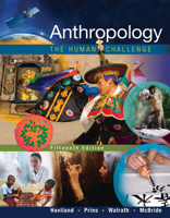 Anthropology: The Human Challenge 0534623611 Book Cover