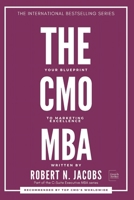 THE CMO MBA: Your Blueprint to Marketing Excellence B0F7FNHZGP Book Cover