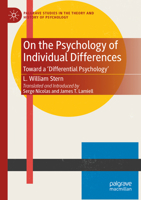 On the Psychology of Individual Differences: Toward a 'Differential Psychology' 3031696409 Book Cover