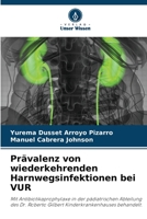 Prävalenz von wiederkehrenden Harnwegsinfektionen bei VUR 620635394X Book Cover