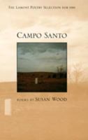 Campo Santo: Poems 0807116769 Book Cover