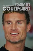 It is What It Is: The Autobiography 0752893343 Book Cover