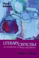 Literary Criticism: An Introduction to Theory and Practice 0130333972 Book Cover
