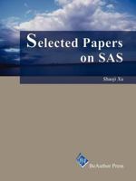 Selected Papers on SAS 1593560052 Book Cover