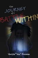The Journey of a Battle Within B0CD38NTNY Book Cover