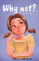 Why Not?: A story about acceptance and gratitude B0GQ78MCNM Book Cover