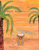 Boum - Boum (French Edition) 2322223662 Book Cover