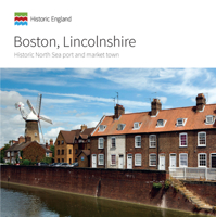 Boston, Lincolnshire: Historic North Sea port and market town (Informed Conservation) 1848022700 Book Cover