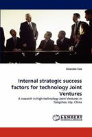 Internal Strategic Success Factors for Technology Joint Ventures 3843390584 Book Cover