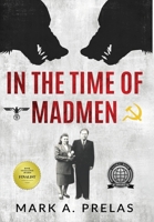 In the Time of Madmen 9493276163 Book Cover