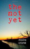 the not yet 1608010724 Book Cover