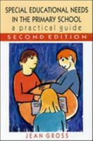 Special Education Needs In The Primary School: A Practical Guide 033519656X Book Cover
