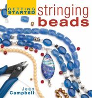 Getting Started with Seed Beads 1596680164 Book Cover