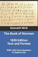 The Book of Mormon: 1830 Text and Format With LDS Verse Numbers B0C47WK7MZ Book Cover