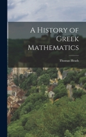 A History of Greek Mathematics 1015771327 Book Cover