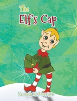 The Elf's Cap B0F52GZFWS Book Cover