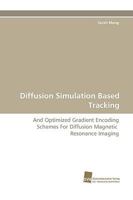 Diffusion Simulation Based Tracking 3838113810 Book Cover