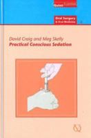 Practical Conscious Sedation 185097070X Book Cover