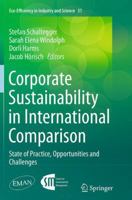Corporate Sustainability in International Comparison: State of Practice, Opportunities and Challenges 3319062263 Book Cover