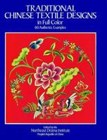 Traditional Chinese Textile Designs in Full Color 0486239799 Book Cover