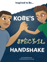 Kobe's Special Handshake (Inspired to Be...) 1956468145 Book Cover