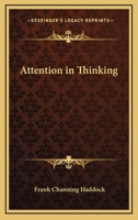 Attention in Thinking 1425338593 Book Cover