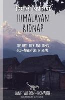Himalayan Kidnap 1632331004 Book Cover