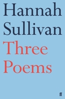 Three Poems 0374539111 Book Cover